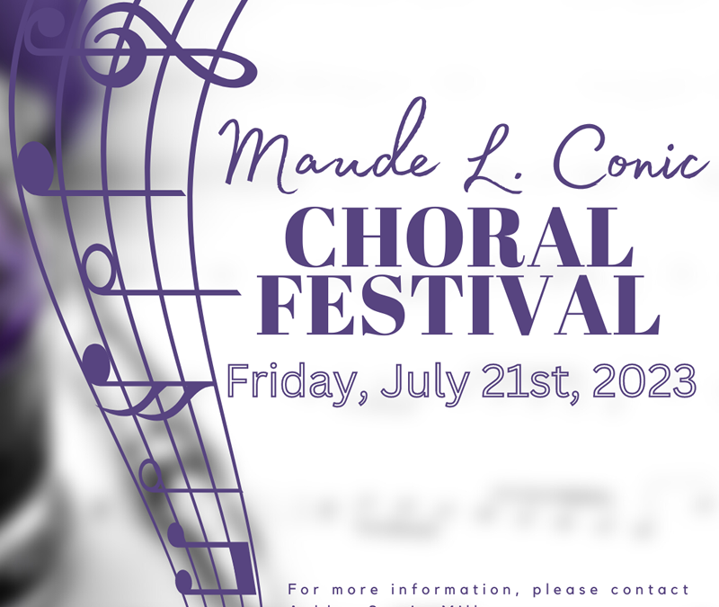 2023 Maude L. Conic Choral Festival